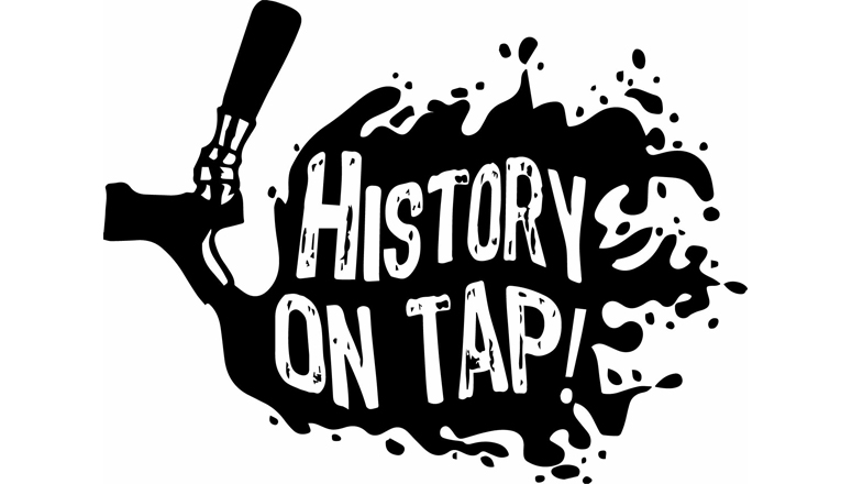 History on Tap from The 146 Taphouse – March 2, 2021