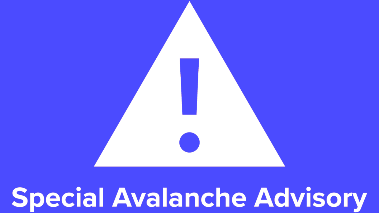 Colorado Avalanche Information Center Issues Special Advisory