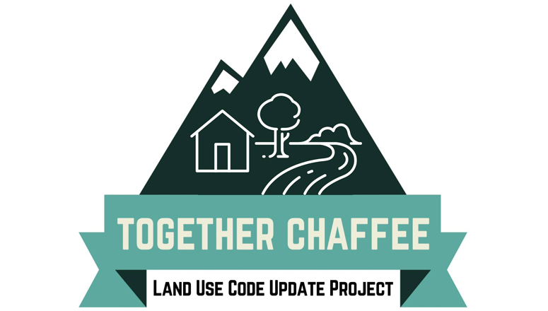 Chaffee County Land Use Code Update Draft Now Available for Public Review