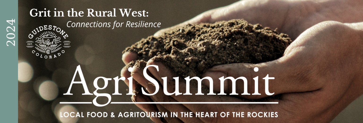 Guidestone Colorado Announces AgriSummit: An Annual, Multi-Day Chaffee County Event