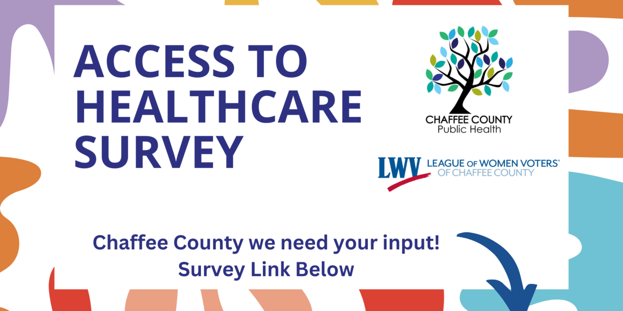 Chaffee County Public Health Urges Residents to Participate in Access to Healthcare Survey