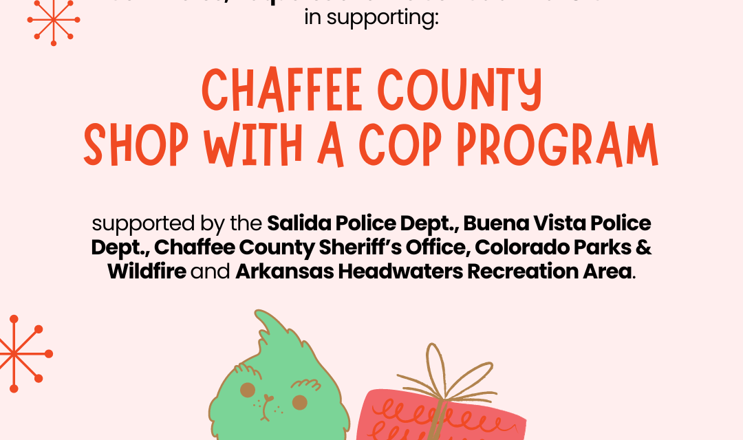 Support the Chaffee County Shop with a Cop Program: Fundraising Event on October 11th