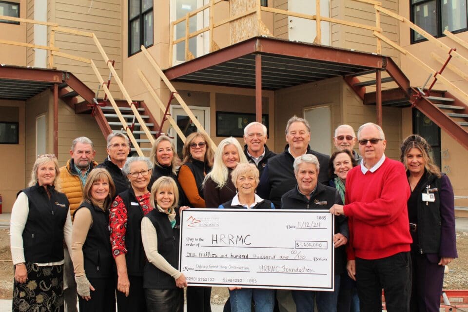 HRRMC Foundation transfers $1.6 million to HRRMC for construction of the Delnay Guest House