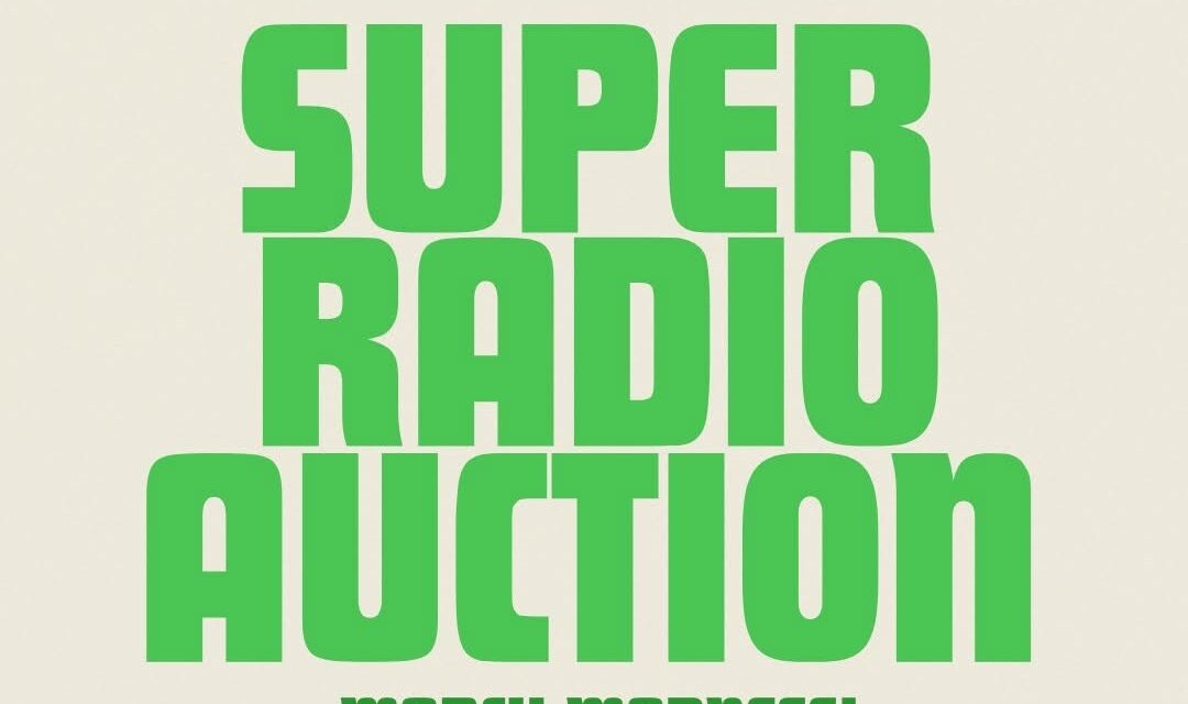 Super Radio Auction Tomorrow – Thursday, March 20th