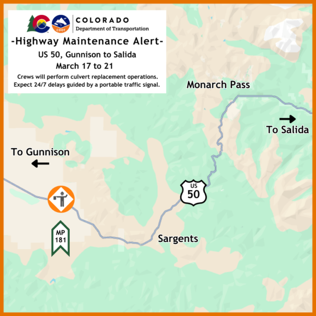 Motorists traveling US 50 between Gunnison and Salida can expect brief delays next week
