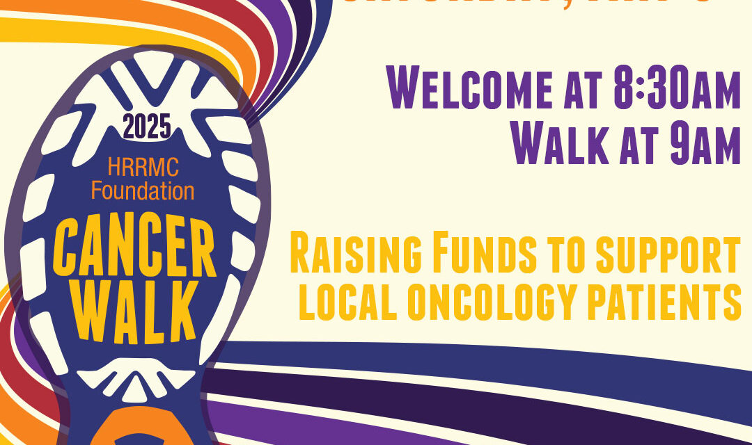 Register Now for the 2025 HRRMC Cancer Walk Supporting Local Oncology Patients