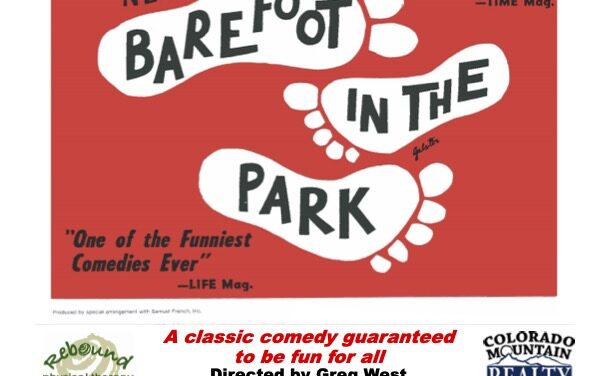 Salida Theatre Project Presents ‘Barefoot in the Park’ This Weekend