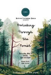 Motion Exchange Dance Presents Frolicking Through the Forest their Spring Dance Recital at the Buena Vista Highschool