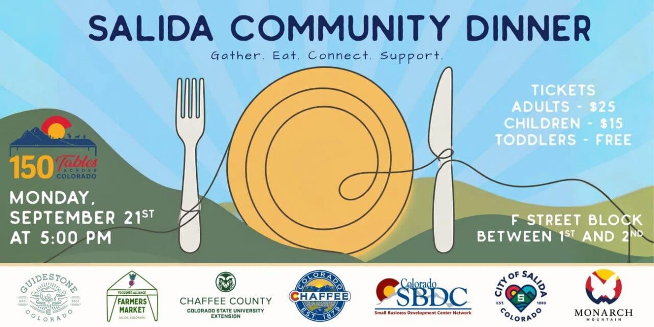 Tickets Available for Salida Community Dinner